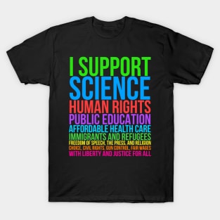 Progressive, Liberal, and Democratic Causes T-Shirt